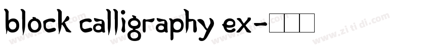 Block Calligraphy Ex字体转换